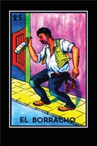 El Borracho Loteria Card Journal