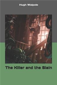 The Killer and the Slain