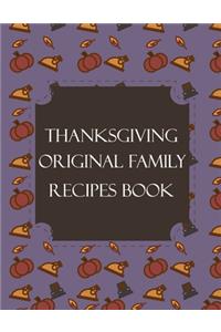 Thanksgiving Original Family Recipes Book