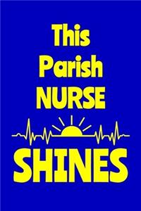 This Parish Nurse Shines