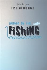 Hooked on the Fishing - Fishing Journal