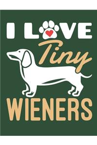 I Love Tiny Wieners