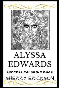 Alyssa Edwards Success Coloring Book