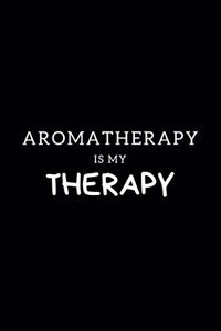 Aromatherapy Is My Therapy