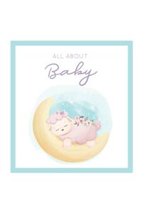 All About Baby [Modern Baby Book]