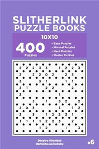 Slitherlink Puzzle Books - 400 Easy to Master Puzzles 10x10 (Volume 6)