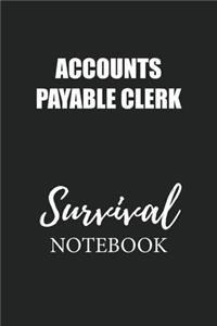 Accounts Payable Clerk Survival Notebook