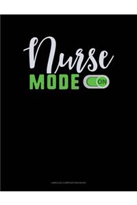 Nurse Mode On