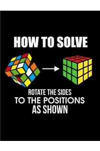 How To Solve Rotate The Sides To The Positions As Shown