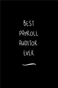 Best Payroll Auditor. Ever