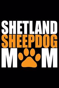 Shetland Sheepdog Mom