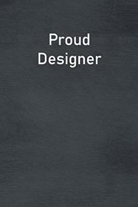 Proud Designer
