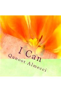 I Can...