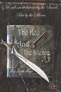 The Key And The Silence
