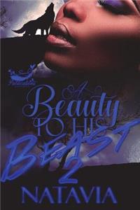 A Beauty to His Beast 2
