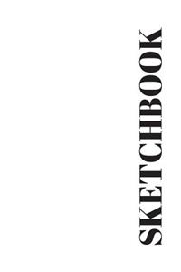 Sketchbook -100 Blank Pages, 8.5 X 11 Inches, for Drawing, Doodling or Sketching