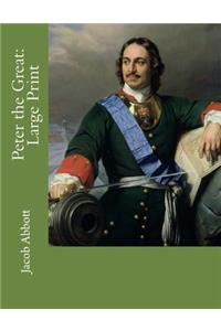 Peter the Great