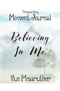 Believing in Me