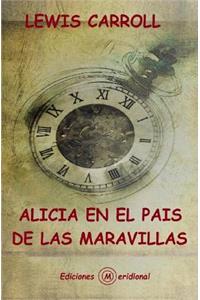Alicia En El Pais de Las Maravillas