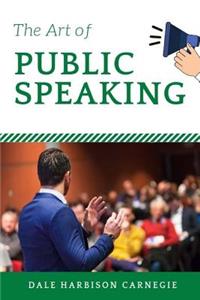 The Art of Public Speaking