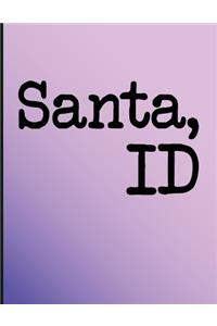 Unique Bucket List Ideas Santa, Id