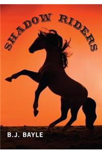 Shadow Riders