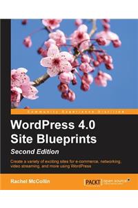 WordPress 4.0 Site Blueprints - Second Edition