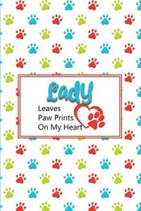 Lady Leaves Paw Prints on My Heart