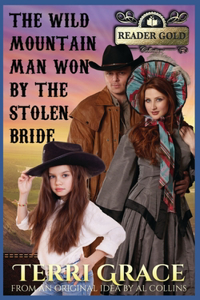 Wild Mountain Man Won By The Stolen Bride