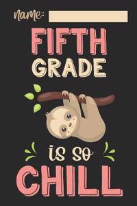 Fifth Grade Is So Chill
