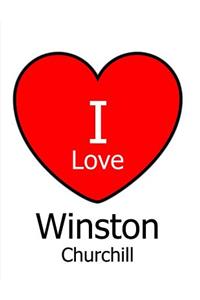 I Love Winston Churchill