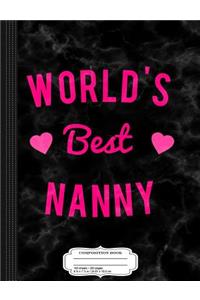 World's Best Nanny Composition Notebook