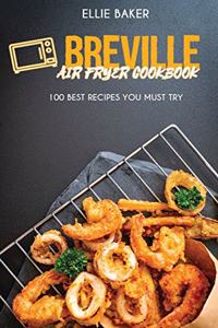 Breville Air Fryer Cookbook