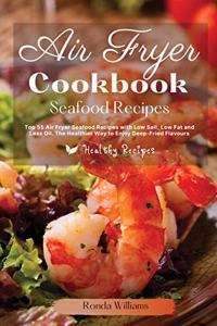 Air Fryer Cookbook Seafood Recipes