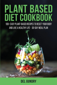 Plant Based Diet Cookbook