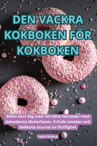 Den Vackra Kokboken För Kokboken