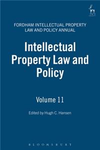 Intellectual Property Law and Policy Volume 11