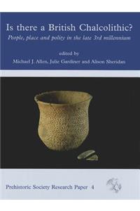 Is There a British Chalcolithic?