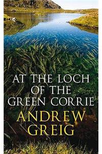 At the Loch of the Green Corrie