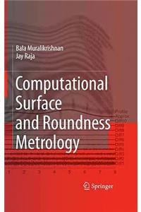 Computational Surface and Roundness Metrology