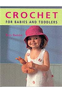 Crochet for Babies and Toddlers