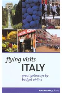 Flying Visits: Italy