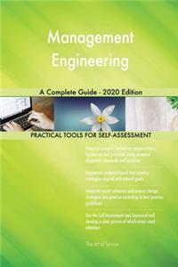Management Engineering A Complete Guide - 2020 Edition