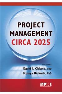 Project Management Circa 2025