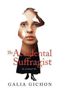 Accidental Suffragist