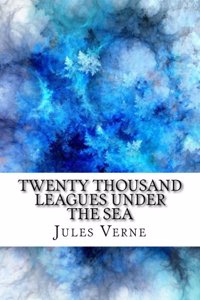 Twenty Thousand Leagues Under the Seas
