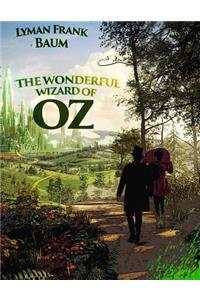 The Wonderful Wizard of Oz