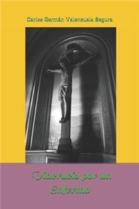Viacrucis por un Enfermo
