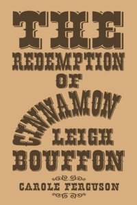 Redemption of Cinnamon Leigh Bouffon
