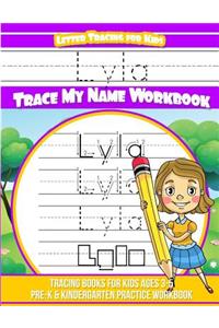 Lyla Letter Tracing for Kids Trace my Name Workbook